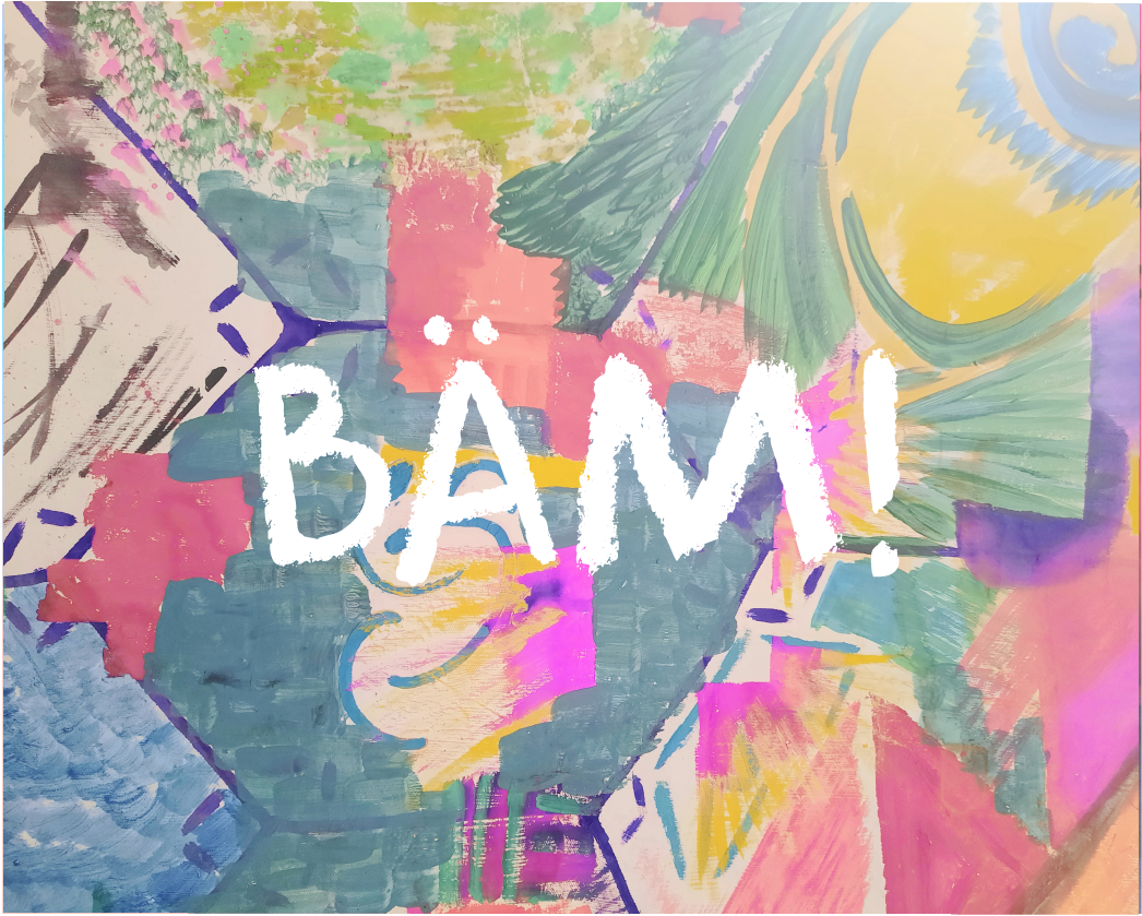 Abstraktes Gemälde mit 'BÄM!' Text überlegt.